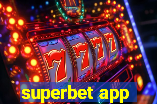 superbet app